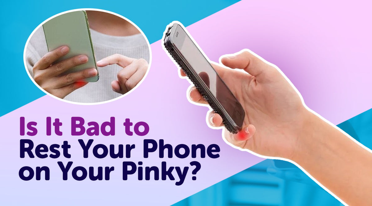 Is It Bad to Rest Your Phone on Your Pinky? Discover the Solution with PinkyPillow!