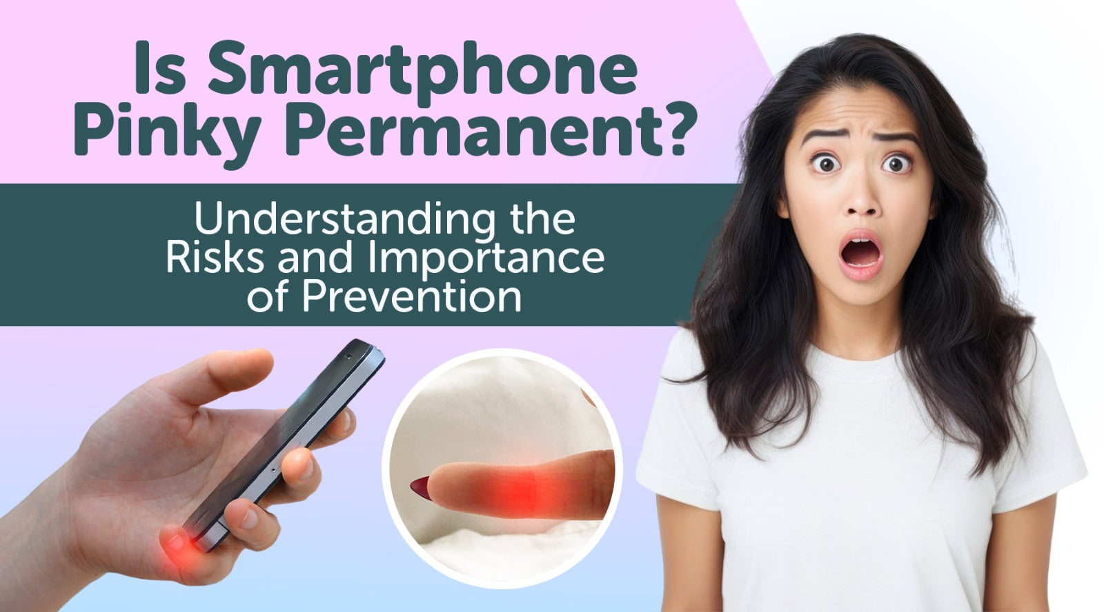 Is Smartphone Pinky Permanent? Understanding the Risks and Importance of Prevention