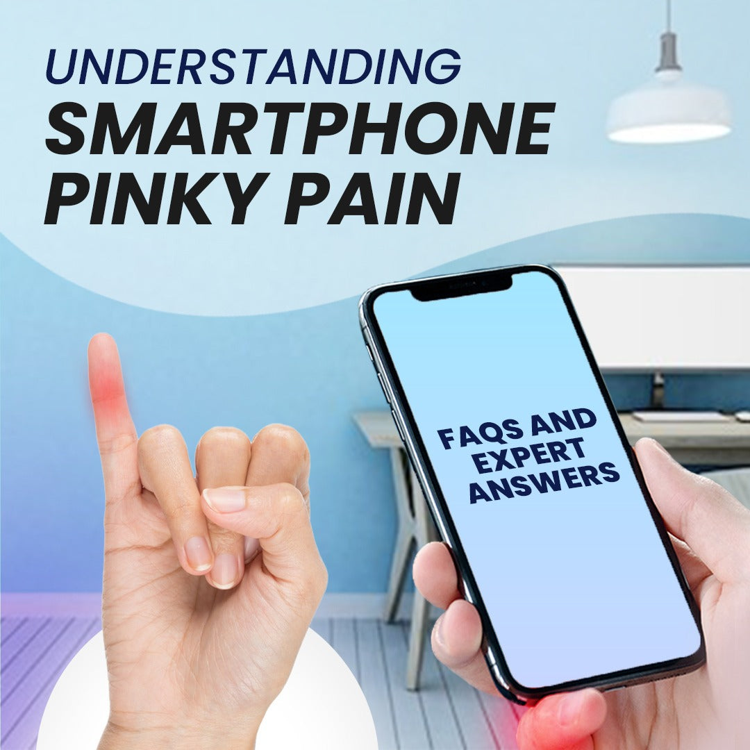 Smartphone Pinky Pain faq